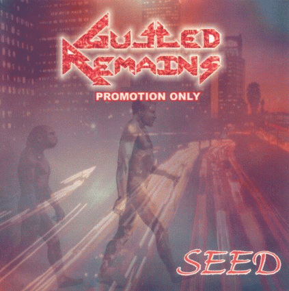 Gutted Remains (RSA) : Seed